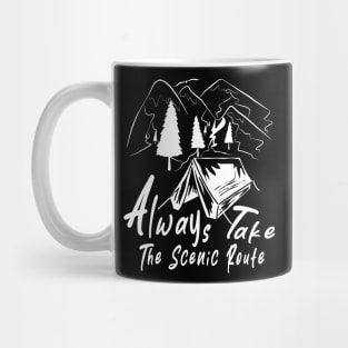 Always Take The Scenic Route Mug